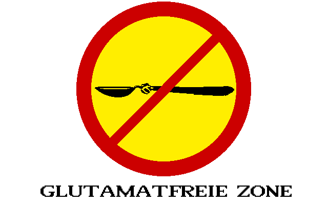 Glutamatfreie Zone!